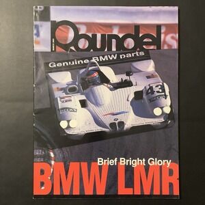 Roundel BMW Car Club Magazine March 2001 Vol. 32(3) - BMW LMR, X Coupe, Le Mans